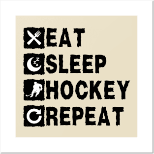 Eat Sleep Hockey Repeat Posters and Art